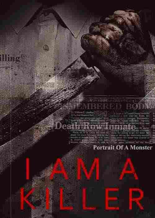 I Am a Killer